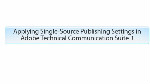 Configuring TCS 3 Single Source Settings