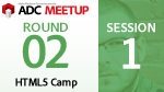 ADC MEETUP ROUND 02 SESSION1 The State of the Web