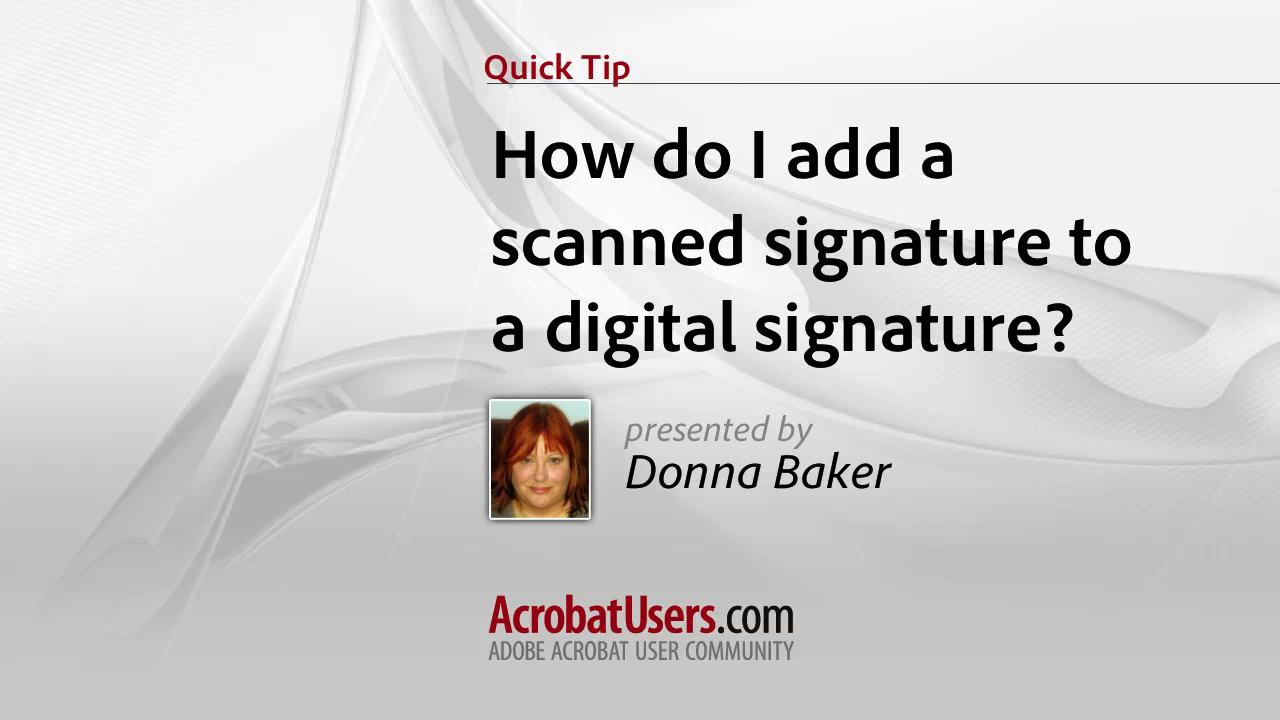 How do I add a scanned signature to a digital signature?