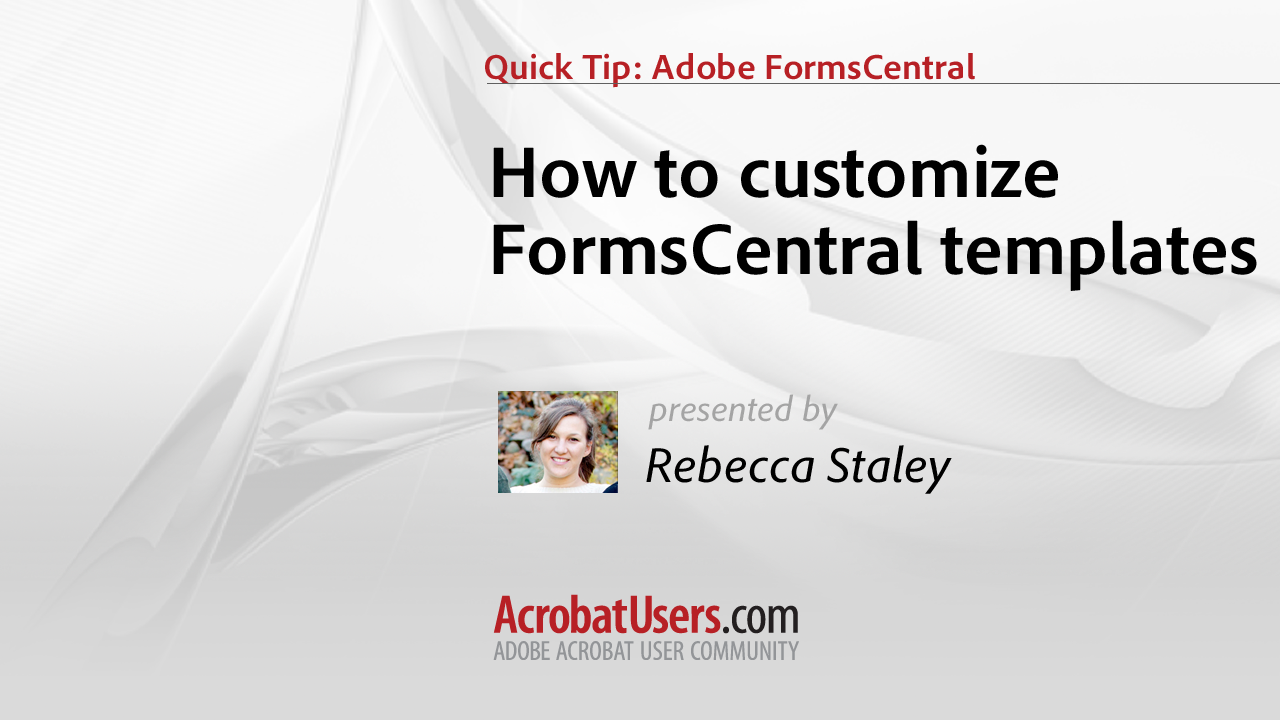 FormsCentral Quick Tip: How to Customize a Template