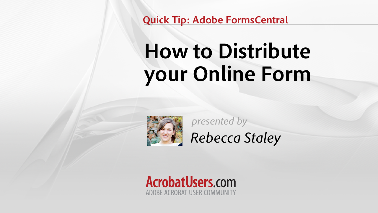 FormsCentral Quick Tip: How to Distribute your Online Form