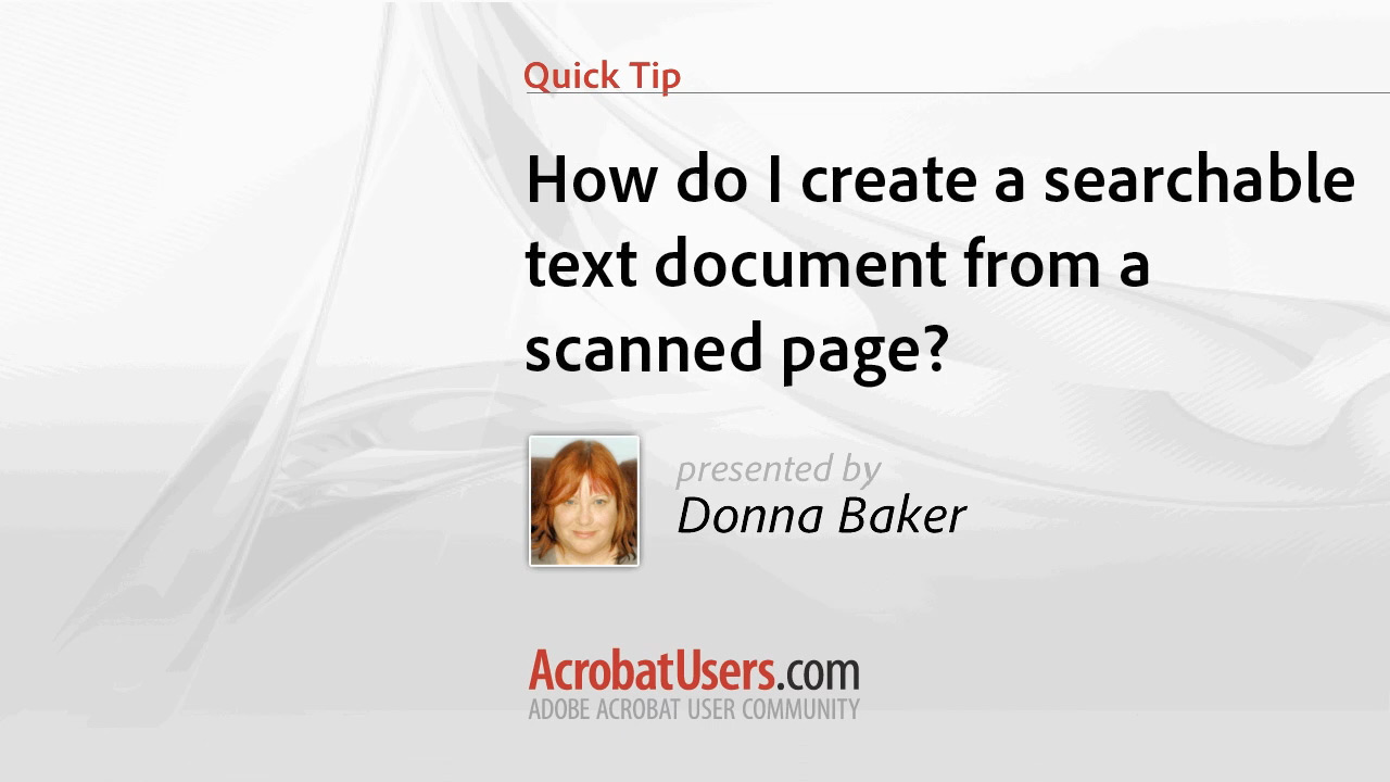 Quick Tip: How to create a searchable text document from a scanned page