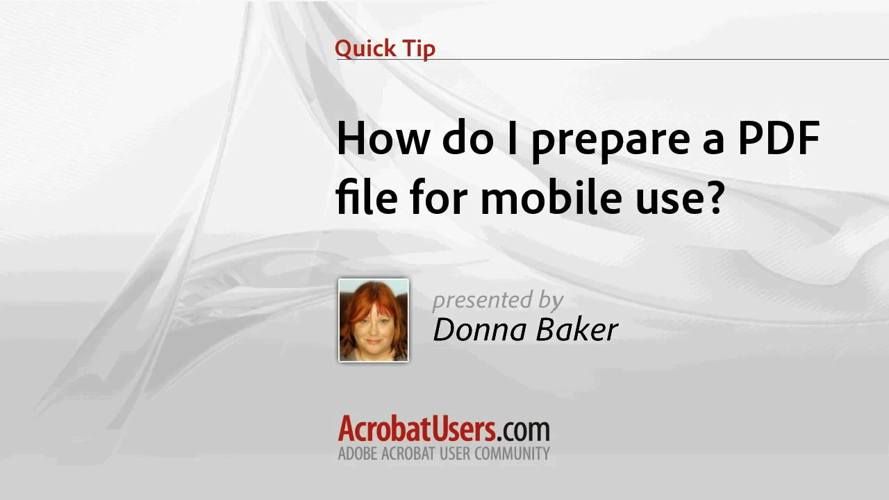 Quick Tip: How to prepare a PDF file for mobile use