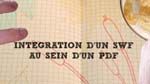 Intégration de SWF au sein d'un PDF Intégration de SWF au sein d'un PDF