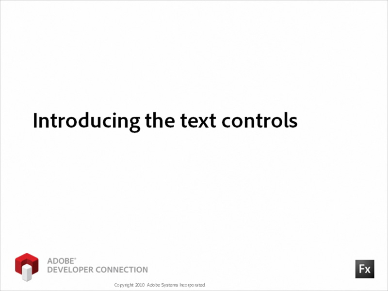 Introducing the text controls