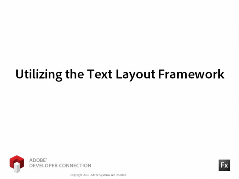 Using the Text Layout Framework