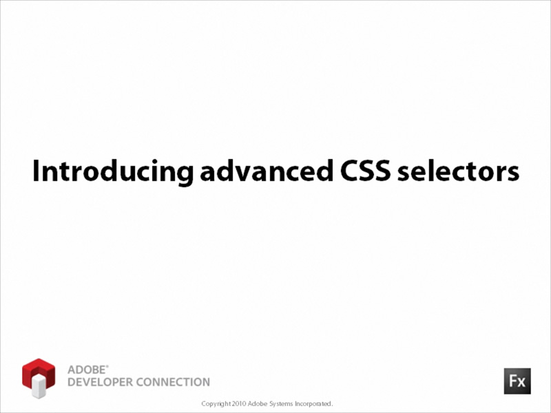 Introducing Advanced CSS Selectors