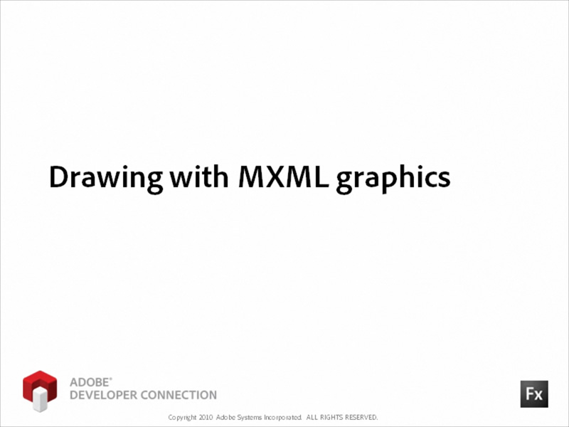 Drawing with MXML Graphics