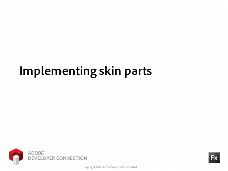 Implementing Skin Parts