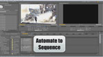 Episode 43 - Premiere Pro Basics:Automate to Sequence & Effects Episode 43 - Premiere Pro Basics:Automate to Sequence & Effects