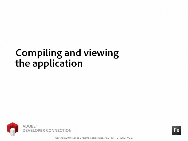 Compiling and Viewing the Application