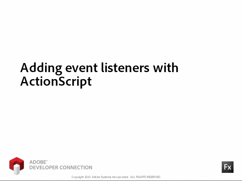 Adding Event Listeners with ActionScript