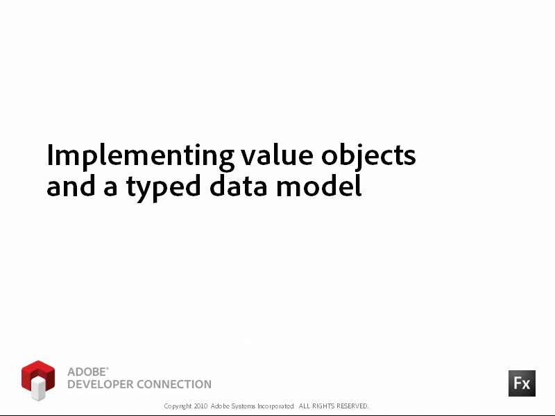 Implementing a Value Object and a Typed Data Model Implementing a Value Object and a Typed Data Model
