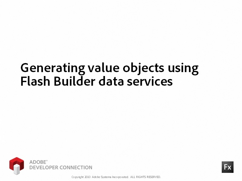 Generating Value Objects Using Data Services