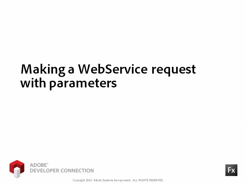 Making a WebService Request with Parameters