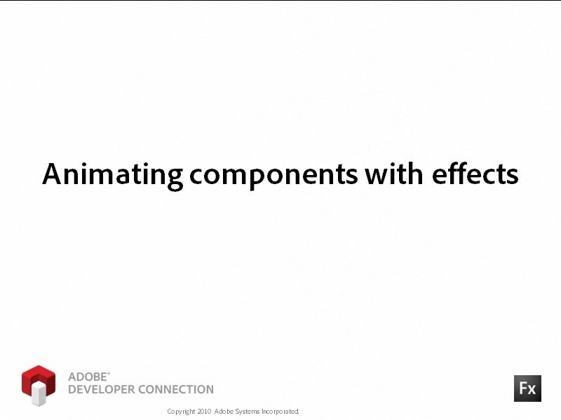 Animating Components with Effects Animating Components with Effects