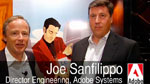 Interview of Joe Sanfilippo, Director Engineering, Adobe Systems