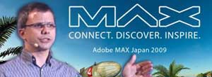 Adobe MAX Japan 2009 Day2　基調講演