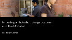 RIA Step-by-step #5 - Importing a Photoshop design document into Flash Catalyst CS5.5 RIA Step-by-step #5 - Importing a Photoshop design document into Flash Catalyst CS5.5