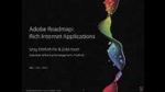 Adobe Roadmap: Rich Internet Applications
