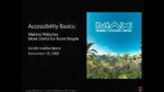 Accessibility Basics: Making Websites Useful for More People Accessibility Basics: Making Websites Useful for More People