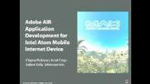 AIR App Development for Intel Atom Mobile Internet Devices