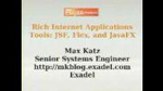 Enterprise RIA Tools: JSF, Flex and JavaFX by Max Katz