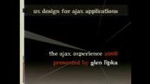 UX Design for Ajax Applications by Glen Lipka