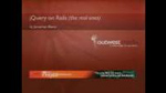 jQuery on Rails (The Real Ones) by Jonathan Sharp