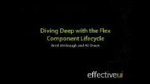 Diving Deep with the Flex Component Lifecycle