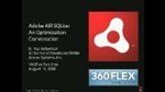AIR SQLite: an optimization conversa by H. Paul Robertson AIR SQLite: an optimization conversa by H. Paul Robertson