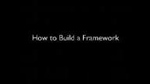 How to Build a Framework by Ben Stucki