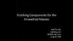 Polishing Components for the Unwashed Masses by Josh Tynjala Polishing Components for the Unwashed Masses by Josh Tynjala