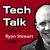 Tech Talk with Ryan Stewart