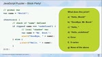 JavaScript Puzzlers: Puzzles to Make You Think (and Write Fewer Bugs)