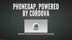 Expanding PhoneGap with Plug-ins Expanding PhoneGap with Plug-ins
