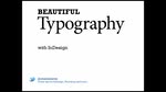 Beautiful Typography with InDesign