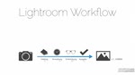 Der Workflow in Lightroom