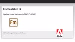 FrameMaker 12: Update Index Markers via FIND/CHANGE