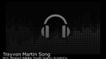 Trayvon Martin Song