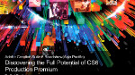 Discovering the Full Potential of CS6 Production Premium Discovering the Full Potential of CS6 Production Premium