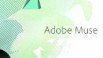 Adobe Muse : Liberté de conception Adobe Muse : Liberté de conception