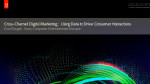S721 - Cross-channel digital marketing: Using data to drive consumer interactions